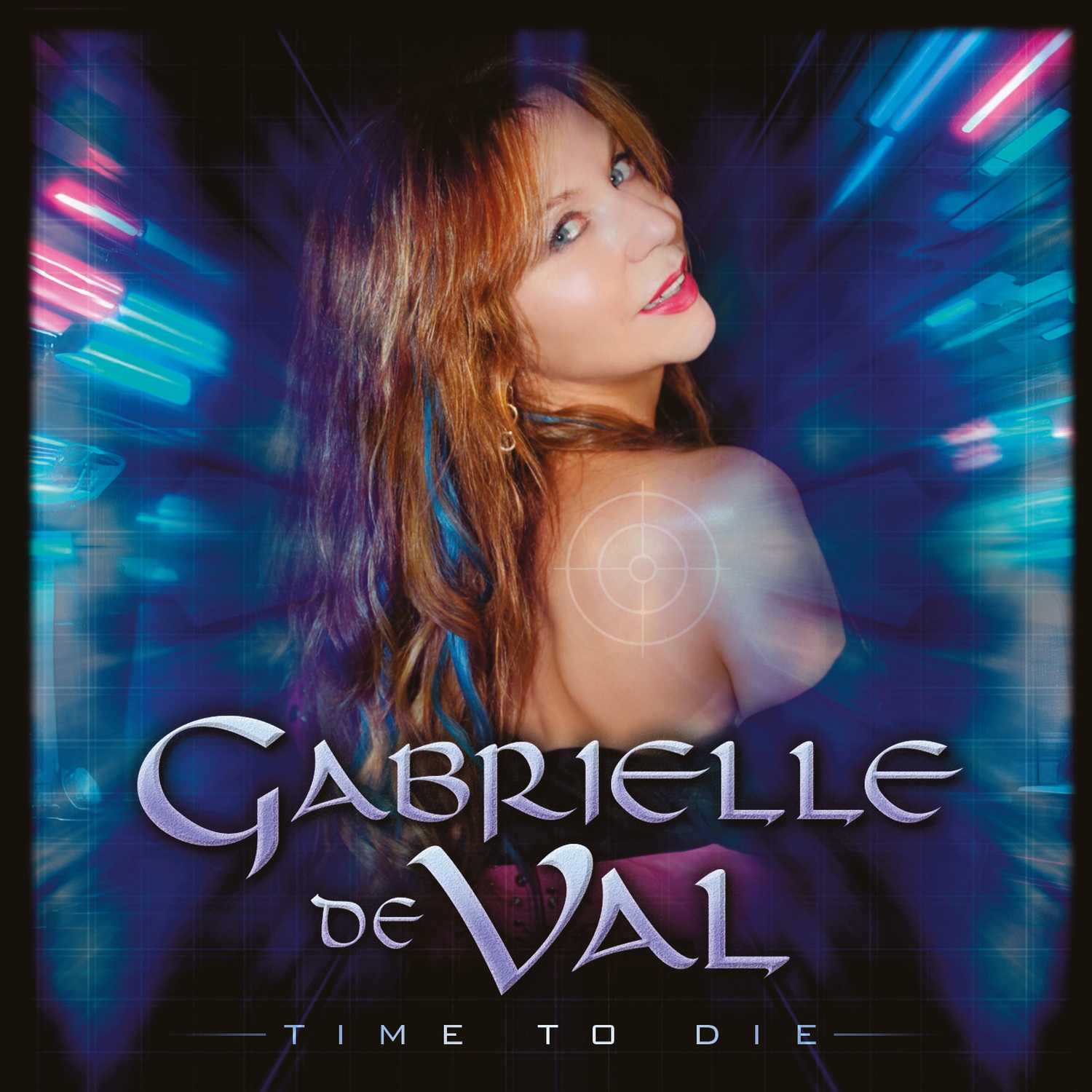 Gabrielle de Val - Time To Die