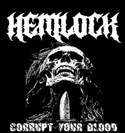 Hemlock - Corrupt Your Blood