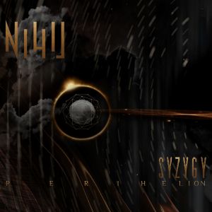 NIHIL - Syzygy - Perihelion