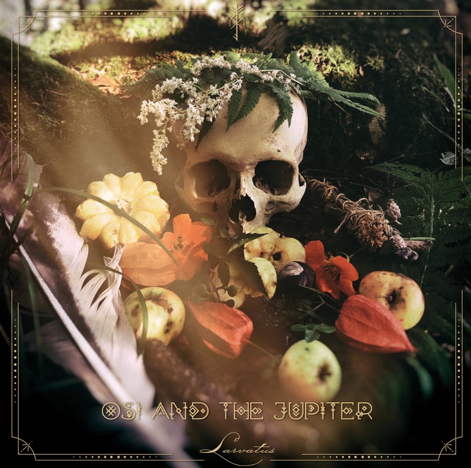 Osi And The Jupiter - Larvatus