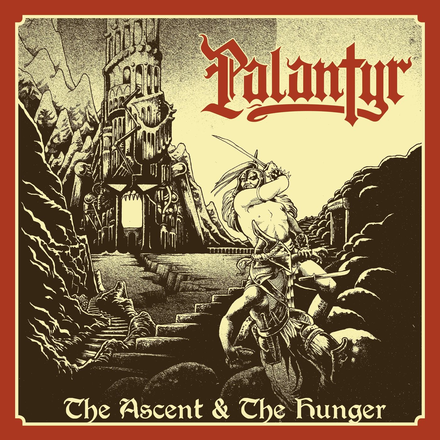 Palantyr - The Acsent and The Hunger