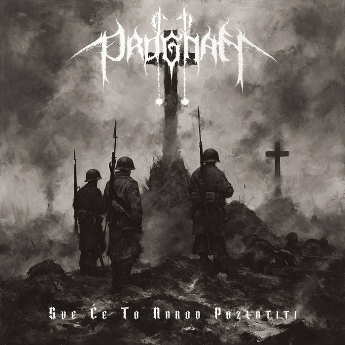 Prognan - Sve Će To Narod Pozlatiti