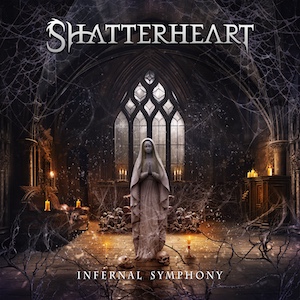 Shatterheart - Infernal Symphony