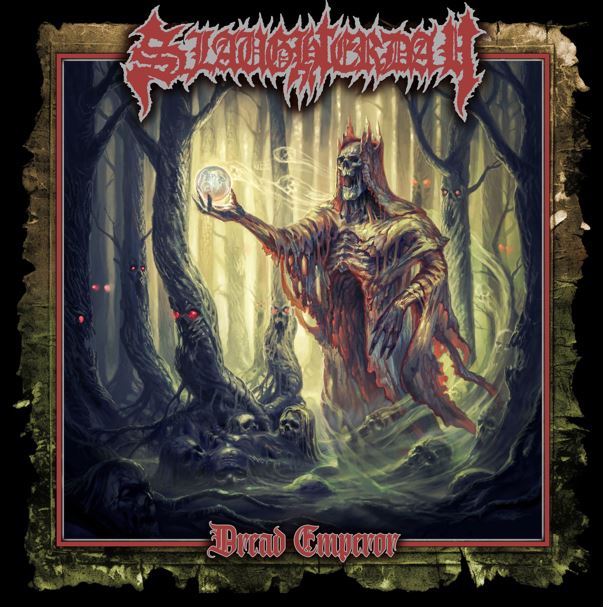 Slaughterday - Dread Emperor