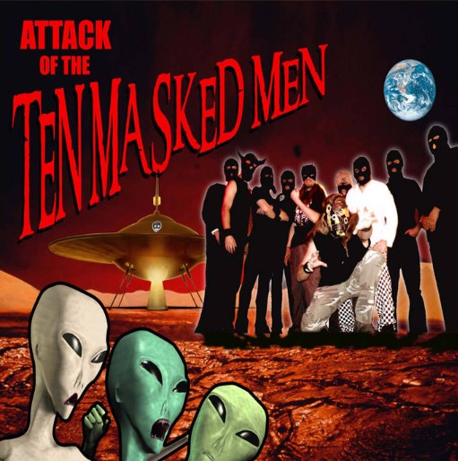 Ten Masked Men - La Isla Bonita