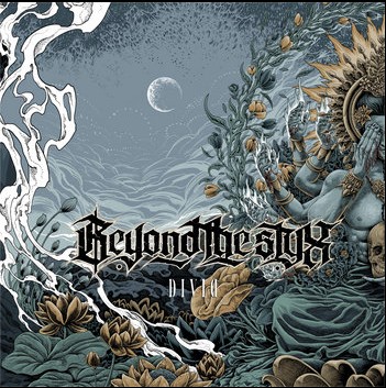 Beyond The Styx - Divid