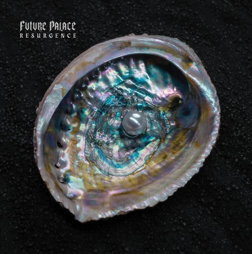 Future Palace - Resurgence