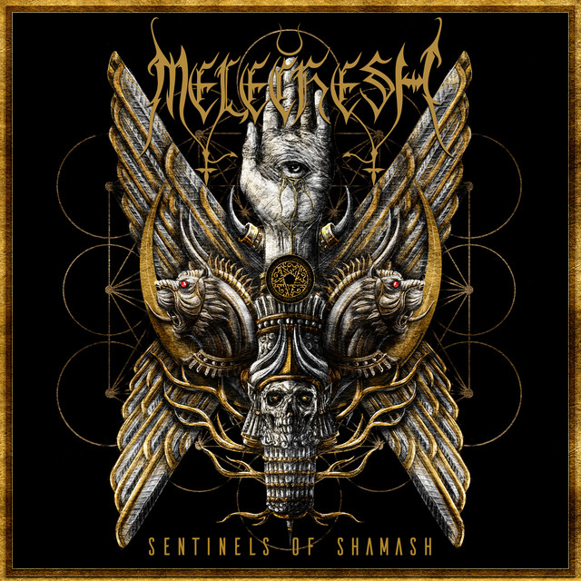 Melechesh - Sentinel Of Shamash