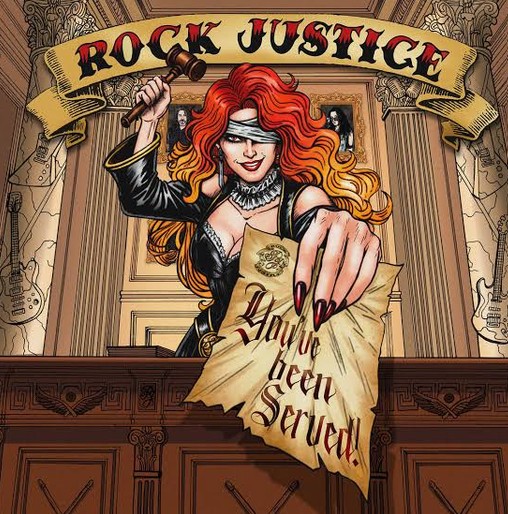 Rock Justice - You’Ve Been Served