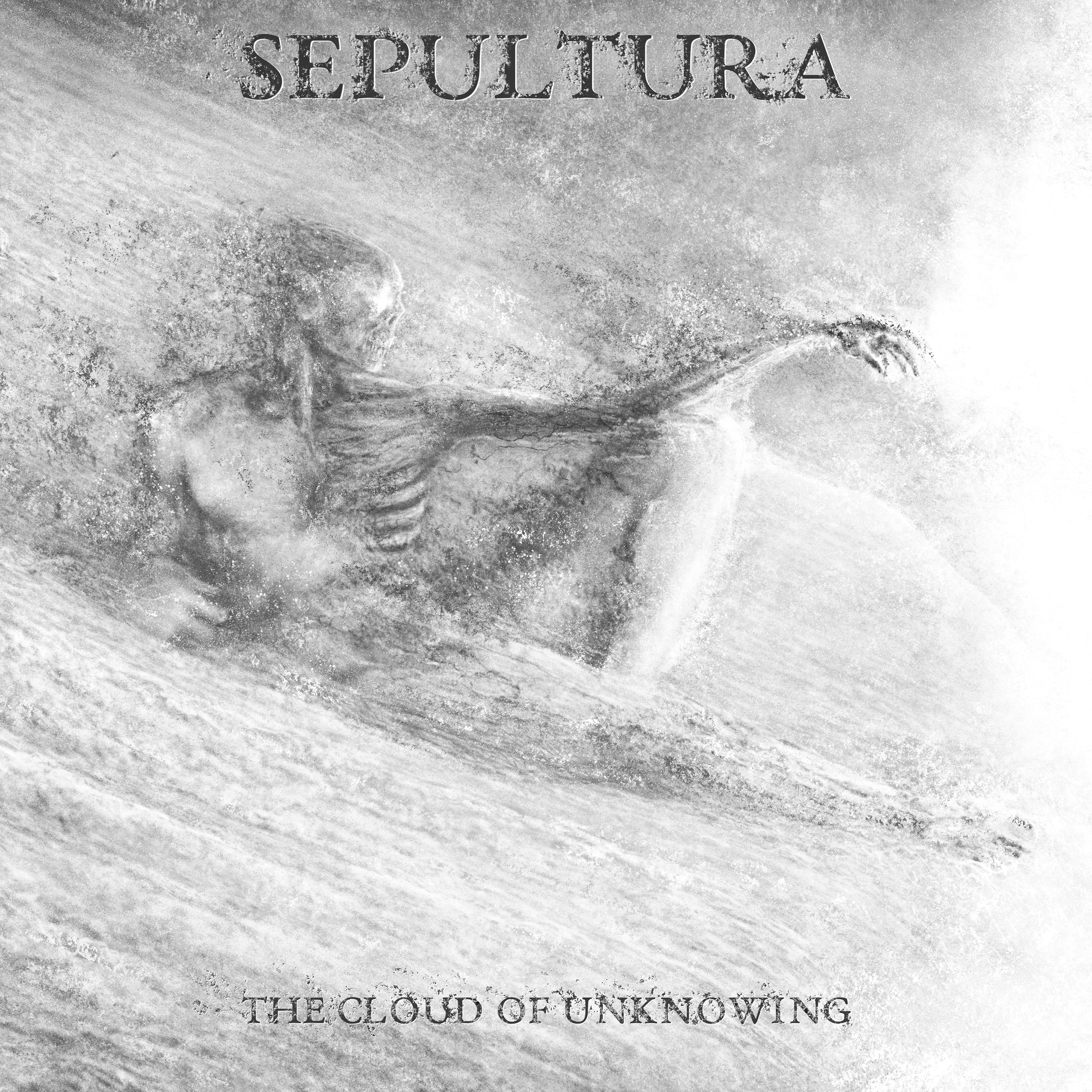 Sepultura - The Cloud of Unknowing