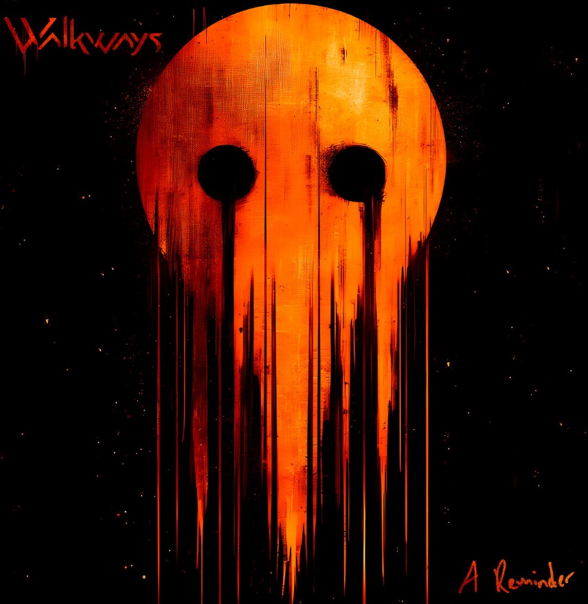 Walkways - A Reminder